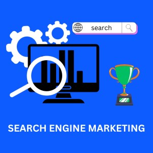 Search Engine Marketing (SEM) : Affordable Digital Marketing Services