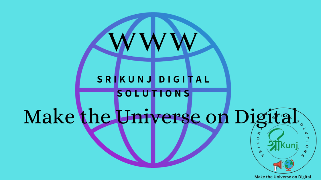 A replica of globe defines what is a website by showing Srikunj Digital solutions provides a online platform aimed to make the universe on digital